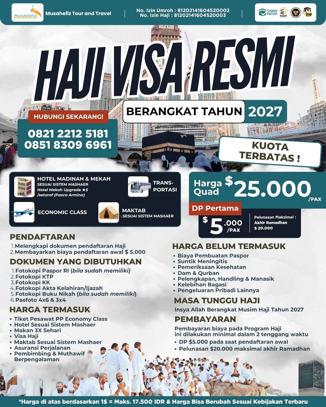 Flyer Haji Visa Resmi InsyaAllah Berangkat 2027 — promo umroh Musahefiz