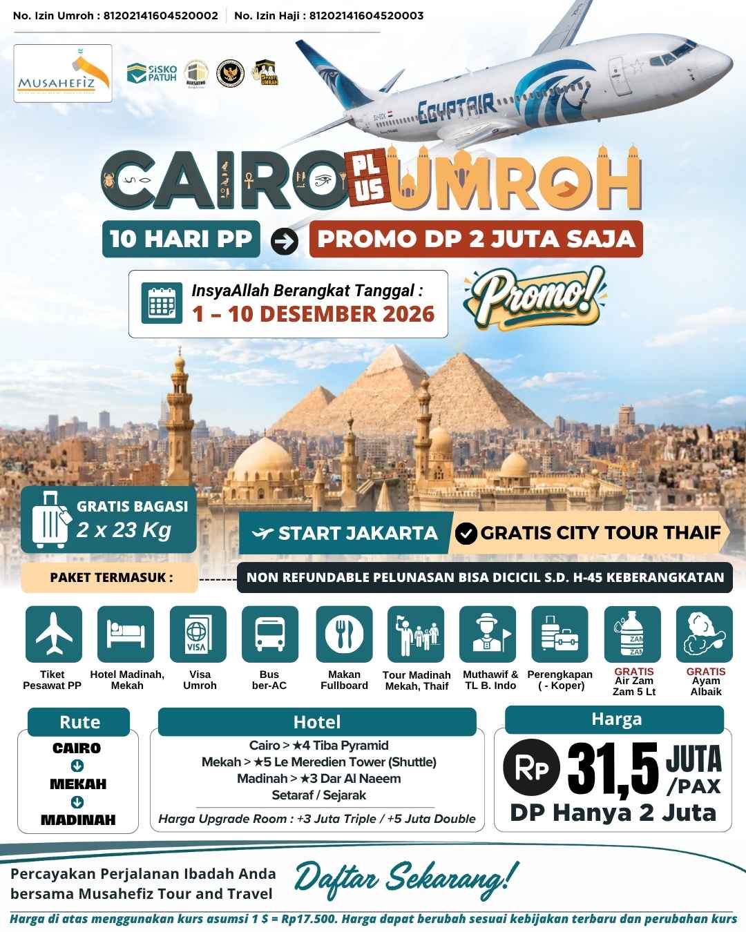 Flyer 1 Desember 2026 Cairo + Umroh — promo umroh Musahefiz