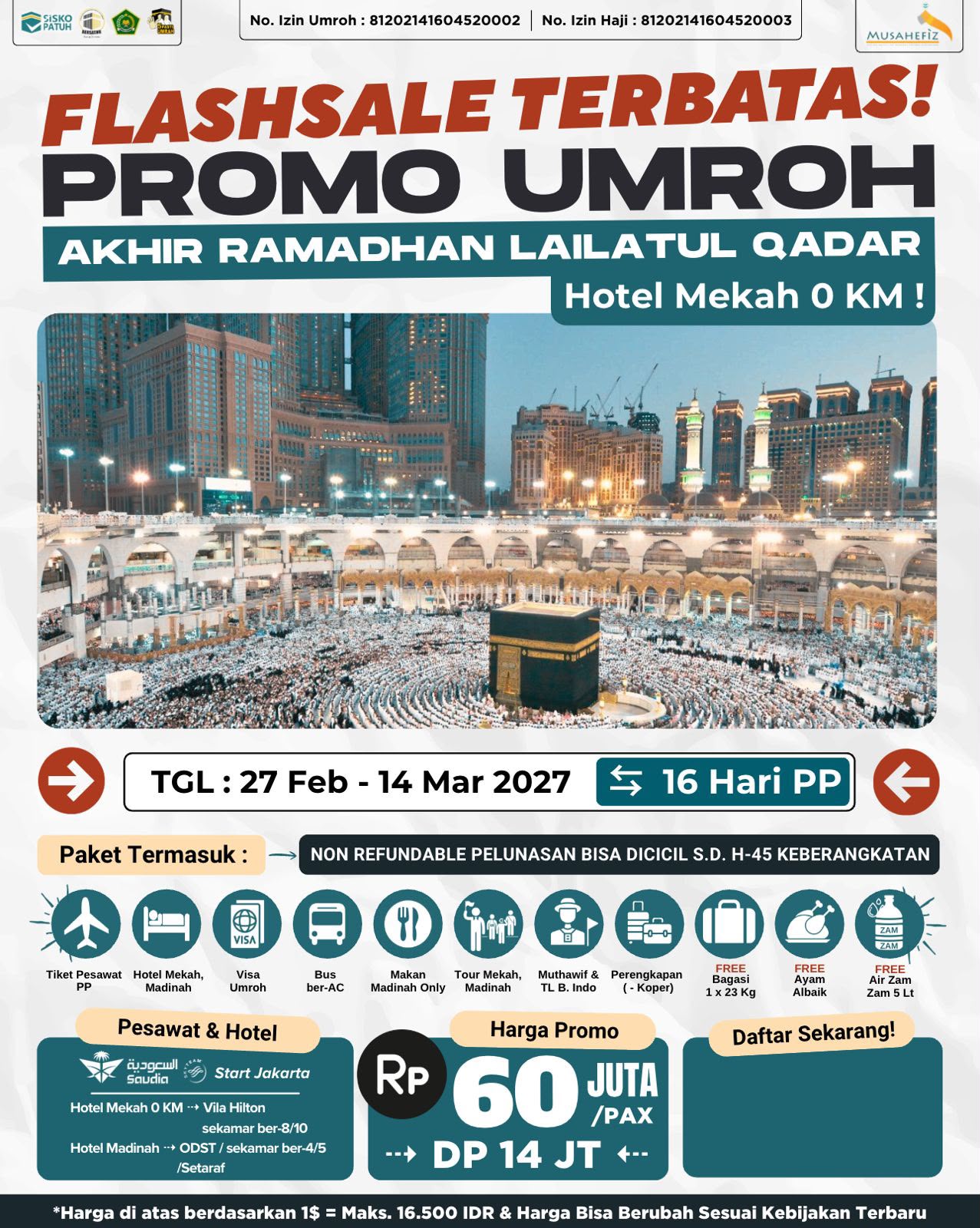 Flyer 27 Februari 2027 Umroh Itikaf Ramadhan Hotel 0 Km — promo umroh Musahefiz