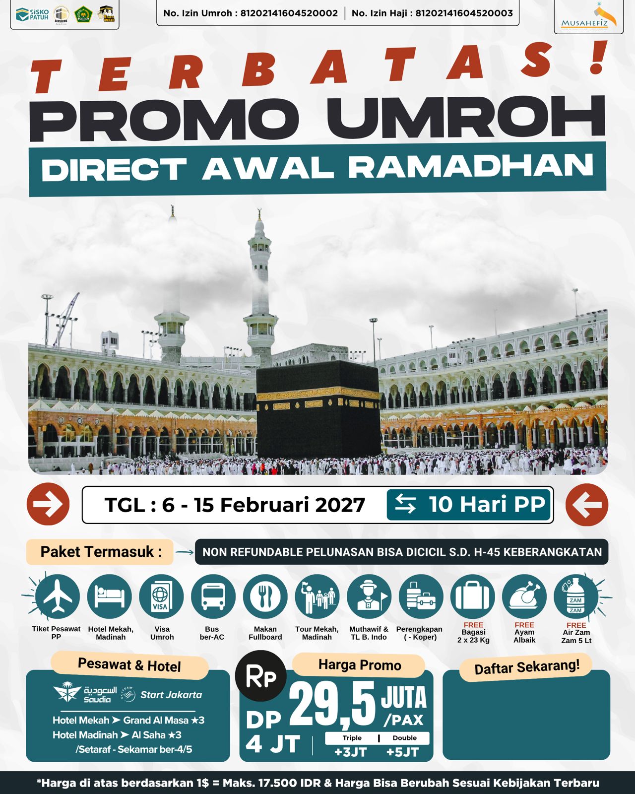 Flyer 6 Februari 2027 Umroh Awal Ramadhan — promo umroh Musahefiz